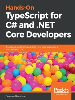 cover image of Hands-On TypeScript for C# and .NET Core Developers